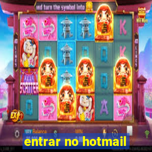 entrar no hotmail